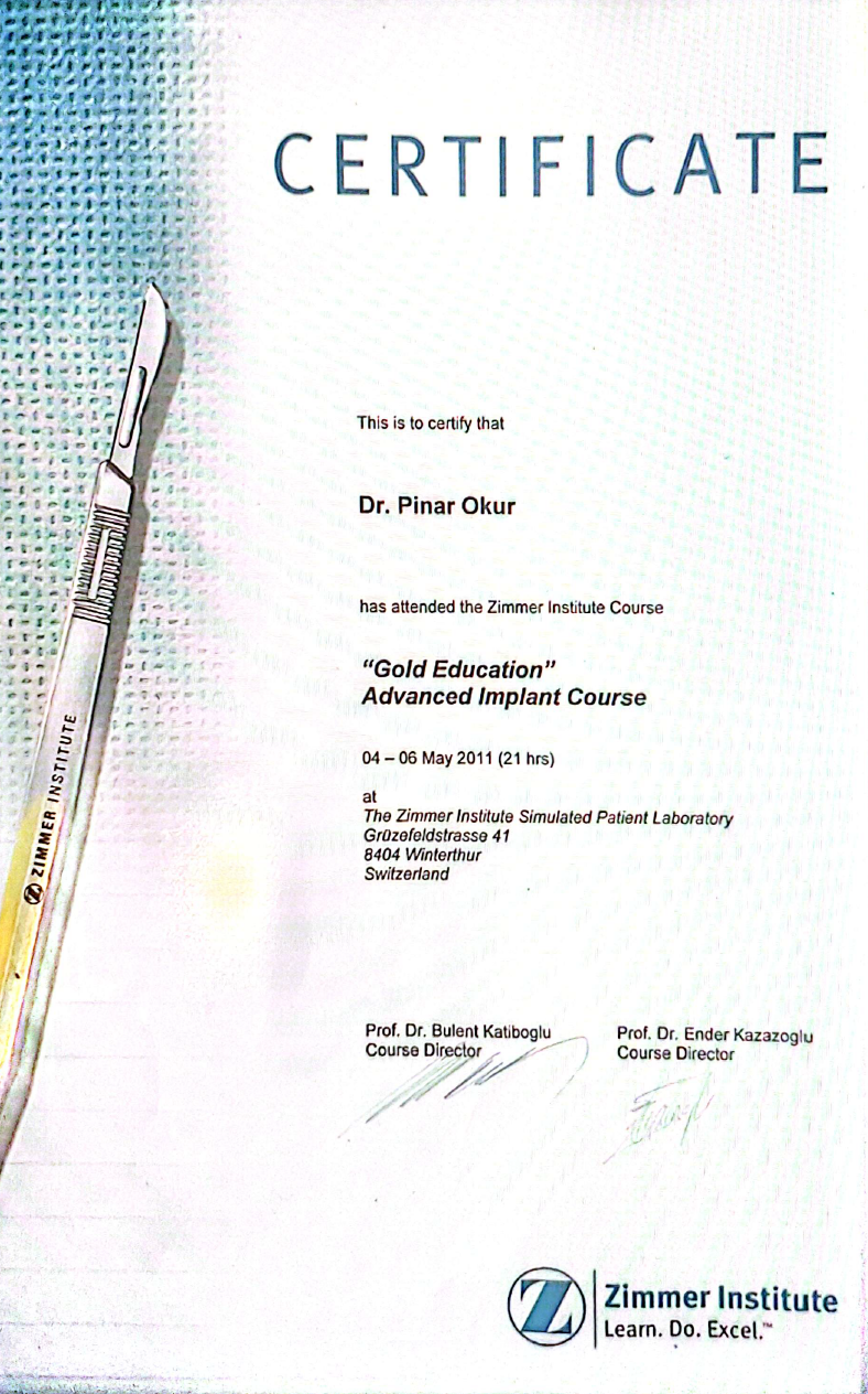 Advanced Implant Course sertifikası — Dt. Pınar Okur